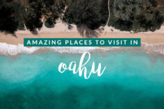 12 Amazing Places to Visit on Oahu, Hawaii
