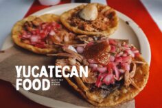 Yucatan Food Guide: 25 Must-Try Dishes in Mayan Cuisine