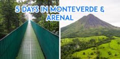 5 Day Arenal and Monteverde Itinerary