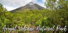 Arenal Volcano National Park: A Majestic Volcano in the Rainforest