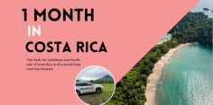 Epic One Month Costa Rica Road Trip Itinerary