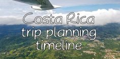 Costa Rica Trip Planning Timeline