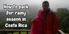 What to Pack for Costa Rica’s Rainy Season