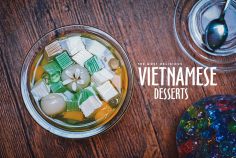 Vietnamese Desserts: 20 Traditional Sweets You Need to Try in Vietnam