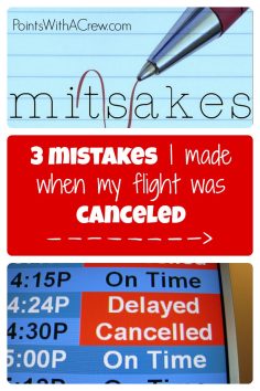 3 mistakes I made when my flight was canceled