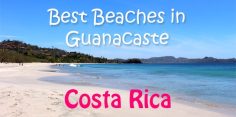 The Best Beaches in Guanacaste, Costa Rica