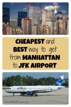 The best and cheapest way to get from Manhattan to JFK International Airport